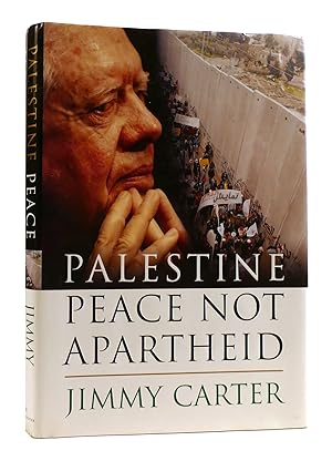 Seller image for PALESTINE Peace Not Apartheid for sale by Rare Book Cellar