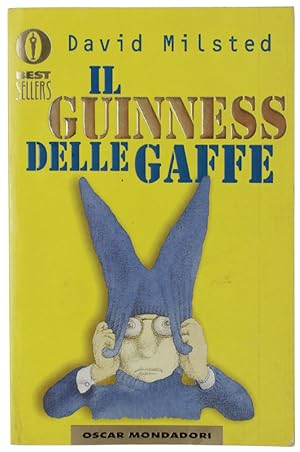 IL GUINNESS DELLE GAFFE: