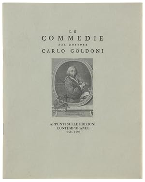LE COMMEDIE DEL DOTTORE CARLO GOLDONI. APPUNTI SULLE EDIZIONI CONTEMPORANEE 1750-1795: