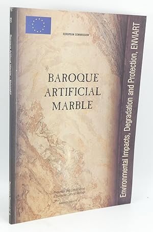 Baroque Artifical Marble: Environmental Impacts, Degradation and Protection ENVIART