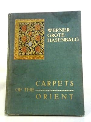 Bild des Verkufers fr Carpets of the Orient zum Verkauf von World of Rare Books