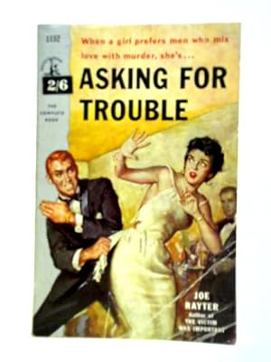 Seller image for Asking For Trouble for sale by World of Rare Books