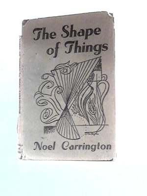 Bild des Verkufers fr The Shape of Things zum Verkauf von World of Rare Books