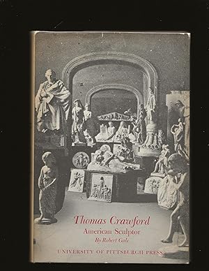 Thomas Crawford: American Sculptor (Signed and Inscribed to George Crouch)