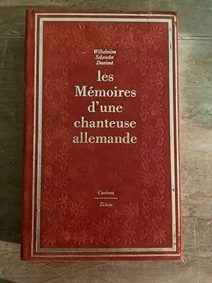 Image du vendeur pour Les mmoires d'une chanteuse allemande mis en vente par Librairie des Possibles