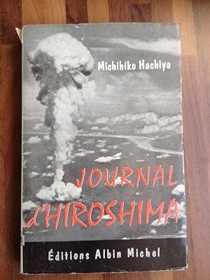 Imagen del vendedor de Journal d'Hiroshima 4 aot -30 septembre 1945 a la venta por Librairie des Possibles
