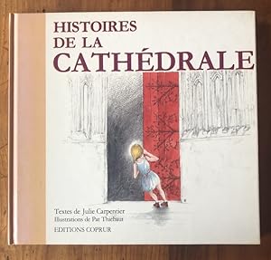 Image du vendeur pour Histoires de la cathdrale mis en vente par Librairie des Possibles