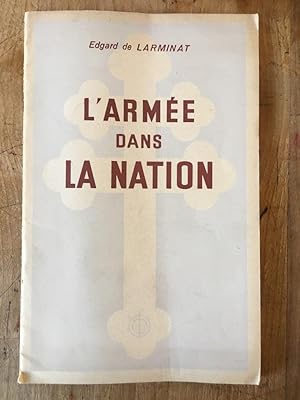 Seller image for L'Arme dans la Nation for sale by Librairie des Possibles