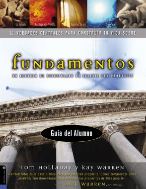 Imagen del vendedor de Fundamentos: Guia del Participante, Alumnos (Foundations: 11 Core Truths to Build Your Life On) (Spanish Edition) a la venta por ChristianBookbag / Beans Books, Inc.