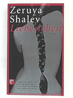 Seller image for Liebesleben, Roman for sale by Leserstrahl  (Preise inkl. MwSt.)