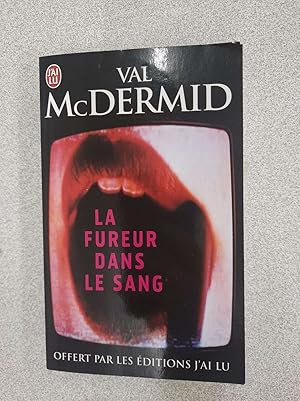 Seller image for La Fureur dans le Sang for sale by Dmons et Merveilles