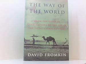Bild des Verkufers fr The Way of the World: From the Dawn of Civilizations to the Eve of the Twenty-First Century zum Verkauf von Book Broker
