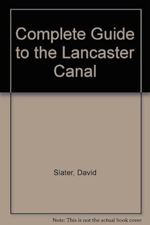 Seller image for Complete Guide to the Lancaster Canal for sale by WeBuyBooks