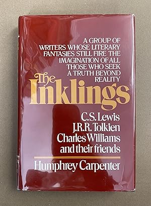 Imagen del vendedor de The Inklings: C. S. Lewis, J. R. R. Tolkein, Charles Williams, and Their Friends a la venta por Fahrenheit's Books