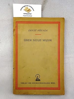 Über neue Musik . Sechs Vorlesungen zur Einführung in die theoretischen Grundlagen.