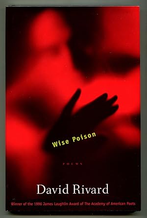 Bild des Verkufers fr Wise Poison: Poems zum Verkauf von Between the Covers-Rare Books, Inc. ABAA