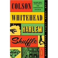 Imagen del vendedor de Harlem Shuffle A Novel a la venta por eCampus