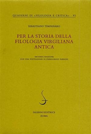 Bild des Verkufers fr Per la storia della filologia virgiliana antica. zum Verkauf von FIRENZELIBRI SRL