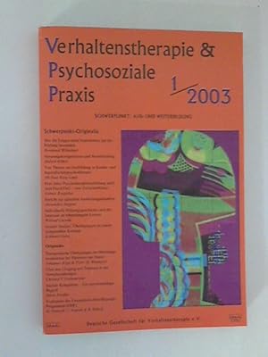 Imagen del vendedor de VPP: Verhaltenstherapie & Psychosoziale Praxis, 35. Jahrgang 2003 Heft 1 a la venta por ANTIQUARIAT FRDEBUCH Inh.Michael Simon