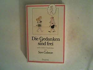 Seller image for Die Gedanken sind frei for sale by ANTIQUARIAT FRDEBUCH Inh.Michael Simon