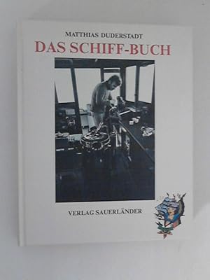 Das Schiff-Buch. Zeichn. von Ralf Jurszo