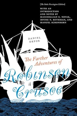 Seller image for Farther Adventures of Robinson Crusoe : The Stoke Newington Edition for sale by GreatBookPrices