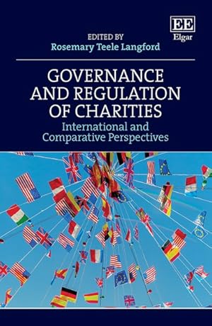 Image du vendeur pour Governance and Regulation of Charities : International and Comparative Perspectives mis en vente par GreatBookPrices