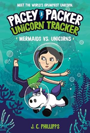 Imagen del vendedor de Pacey Packer Unicorn Tracker 3 : Mermaids vs. Unicorns a la venta por GreatBookPrices