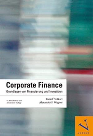 Immagine del venditore per Corporate Finance: Grundlagen von Finanzierung und Investition venduto da Studibuch