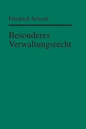 Seller image for Besonderes Verwaltungsrecht (Groes Lehrbuch) for sale by Studibuch