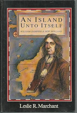 Immagine del venditore per An Island Unto Itself: William Dampier and New Holland venduto da Elizabeth's Bookshops