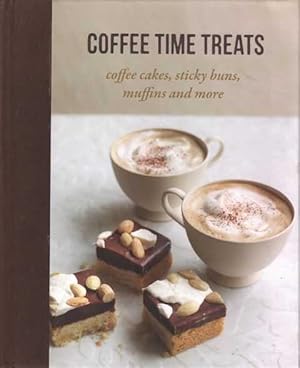 Imagen del vendedor de Coffee Time Treats: Coffee Cakes, Sticky Buns, Muffins and More a la venta por Leura Books