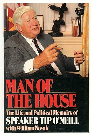 Immagine del venditore per [Publisher's Advance Excerpt]: Man of the House: The Life and Political Memoirs of Speaker Tip O'Neill venduto da Between the Covers-Rare Books, Inc. ABAA