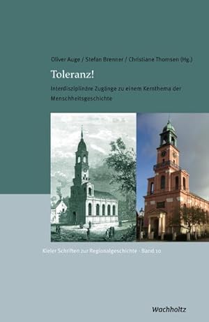 Seller image for Toleranz! : Interdisziplinre Zugnge zu einem Kernthema der Menschheitsgeschichte for sale by AHA-BUCH GmbH
