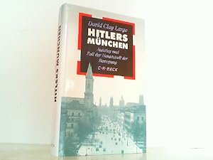 Bild des Verkufers fr Hitlers Mnchen - Aufstieg und Fall der Hauptstadt der Bewegung. zum Verkauf von Antiquariat Ehbrecht - Preis inkl. MwSt.