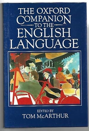 Imagen del vendedor de The Oxford Companion to the English Language. a la venta por City Basement Books