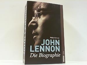 Seller image for John Lennon - Die Biographie. Aus dem Engl. von Reinhard Kreissl. for sale by Antiquariat Ehbrecht - Preis inkl. MwSt.