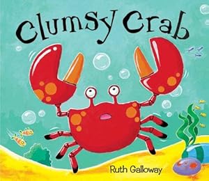 Seller image for Clumsy Crab for sale by WeBuyBooks