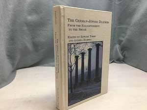 Bild des Verkufers fr THE GERMAN-JEWISH DILEMMA: FROM THE ENLIGHTENMENT TO THE SHOAH. zum Verkauf von Any Amount of Books