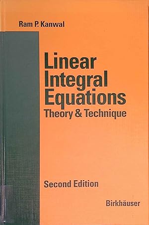 Seller image for Linear Integral Equations: Theory and Technique. for sale by books4less (Versandantiquariat Petra Gros GmbH & Co. KG)