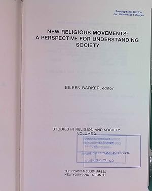 Immagine del venditore per New Religious Movements: A Perspective for Understanding Society. Studies in Religion and Society, Band 3. venduto da books4less (Versandantiquariat Petra Gros GmbH & Co. KG)