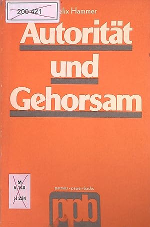 Seller image for Autoritt und Gehorsam. Patmos-Paperbacks for sale by books4less (Versandantiquariat Petra Gros GmbH & Co. KG)