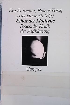 Bild des Verkufers fr Ethos der Moderne : Foucaults Kritik der Aufklrung. zum Verkauf von books4less (Versandantiquariat Petra Gros GmbH & Co. KG)