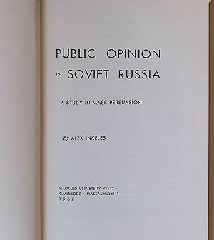 Bild des Verkufers fr Public Opinion in Soviet Russia: A Study in Mass Persuasion. Russian Research Center Studies : No.1. zum Verkauf von books4less (Versandantiquariat Petra Gros GmbH & Co. KG)