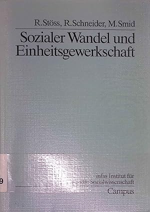 Seller image for Sozialer Wandel und Einheitsgewerkschaft Infas, Inst. fr Angewandte Sozialwiss. for sale by books4less (Versandantiquariat Petra Gros GmbH & Co. KG)