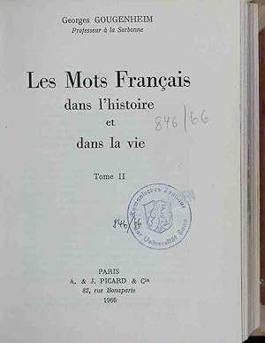 Imagen del vendedor de Les Mots Francais dans l'historie et dans la vie TOME II. a la venta por books4less (Versandantiquariat Petra Gros GmbH & Co. KG)