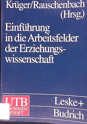 Seller image for Einfhrungskurs Erziehungswissenschaft Bd. 4., Einfhrung in die Arbeitsfelder der Erziehungswissenschaft. for sale by books4less (Versandantiquariat Petra Gros GmbH & Co. KG)