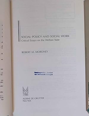 Imagen del vendedor de Social Policy and Social Work: Critical Essays on the Welfare State. Modern Applications of Social Work. a la venta por books4less (Versandantiquariat Petra Gros GmbH & Co. KG)