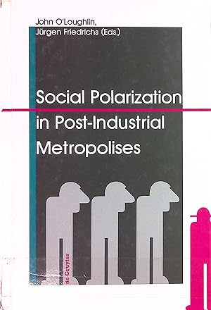 Bild des Verkufers fr Social Polarization in Post-Industrial Metropolises zum Verkauf von books4less (Versandantiquariat Petra Gros GmbH & Co. KG)