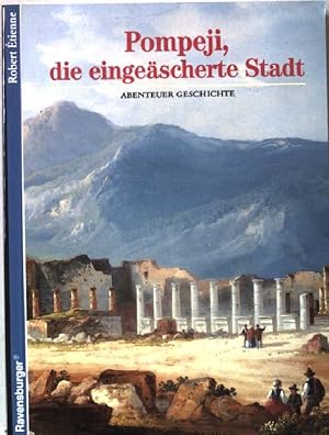 Imagen del vendedor de Pompeji, die eingescherte Stadt. (Nr 20) a la venta por books4less (Versandantiquariat Petra Gros GmbH & Co. KG)